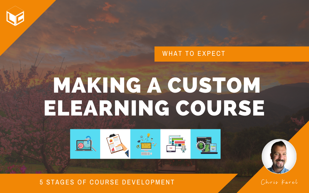 5 things to expect when making a custom learning course