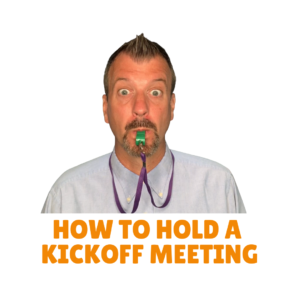 How to hold a kickoff meeting