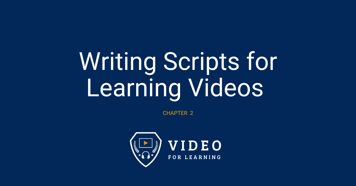 Writing Scripts for Learning Videos - Ultimate Guide - Learning Carton