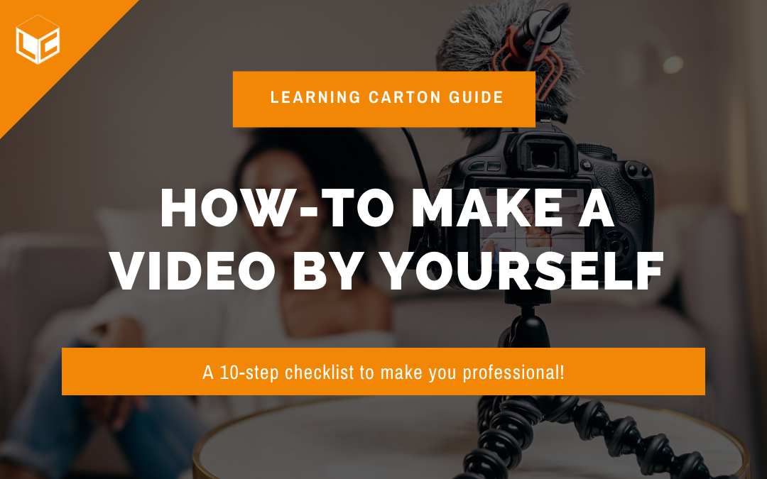 How to Make a Video by Yourself Learning Carton