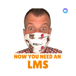 Now you need an LMS. What?