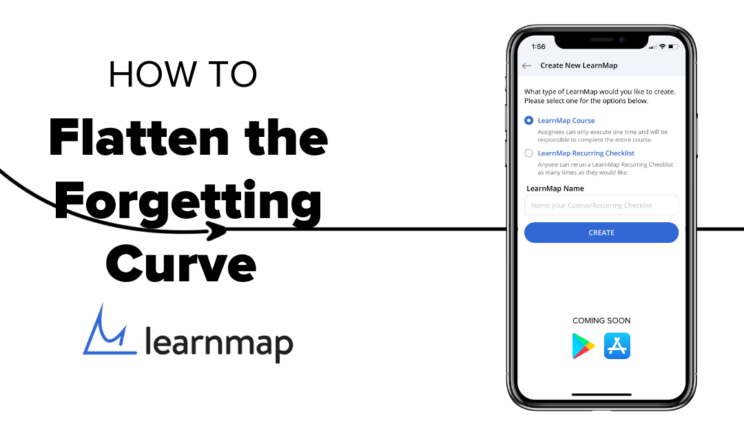 how to flatten the forgetting curve with learnmap