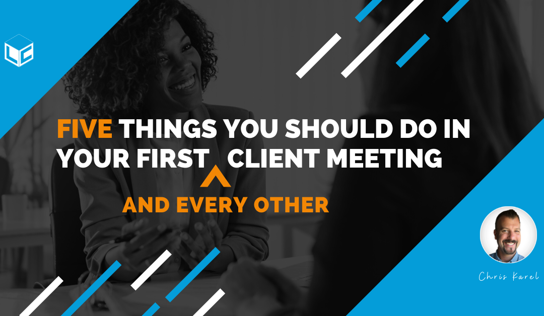 five things you should do client meeting