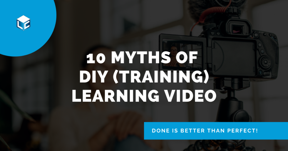 10 Myths of DIY (Training) Learning Video - Learning Carton