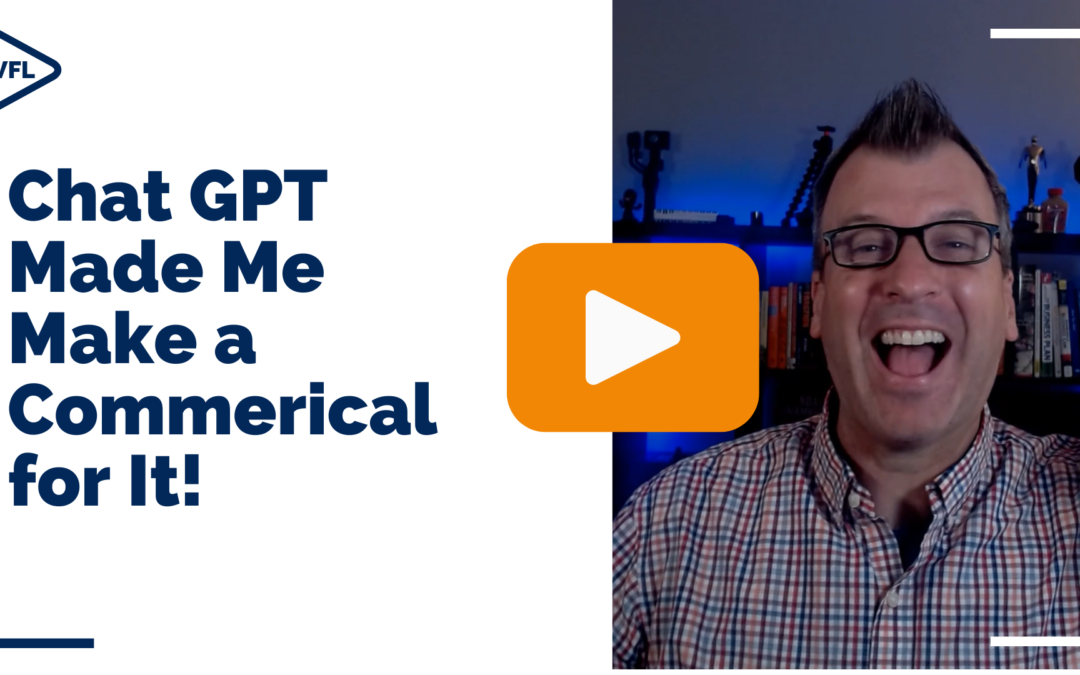 Chat GPT Made Me Make a Commerical for It!  – VIDEO